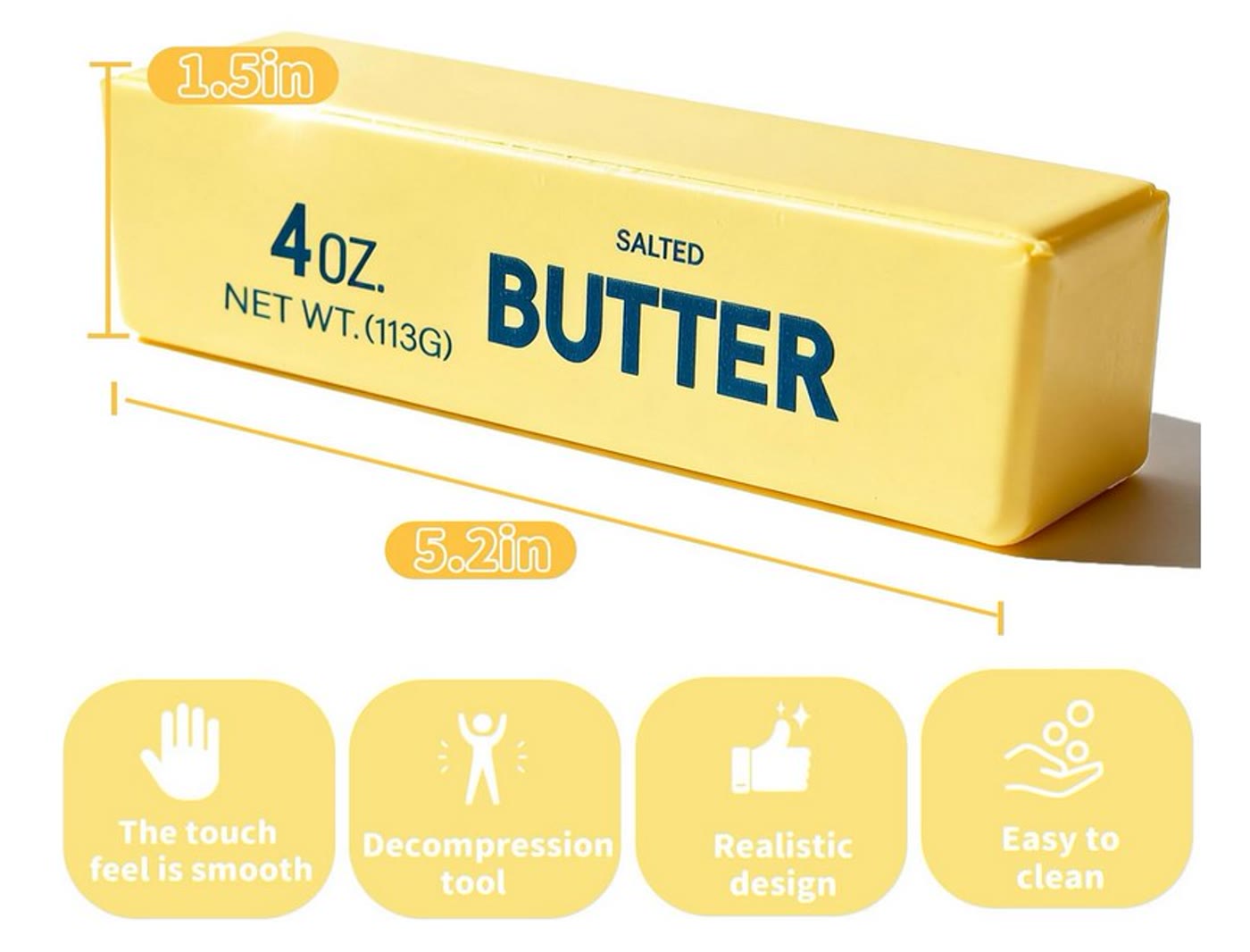 Butter squishy dimensions: 5.2 inches by 1.5 inches